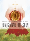 Image for Pomegranate Perfection: Topical Sermon Compilation