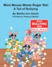 Image for Mimi Mouse Meets Roger Rat: A Tail of Bullying.