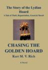 Image for Chasing the Golden Hoard The Story of the Lydian Hoard