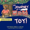 Image for The Journey of a &quot;Toys for Tots&quot; Toy!