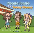 Image for Meanie Jeanie and Teeny Weeny
