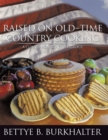 Image for Raised on old-time country cooking: a companion to the trilogy