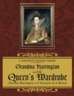 Image for Grandma Harrington and the Queen&#39;s Wardrobe: (Abuelita Harrington Y El Vestuario De La Reina)