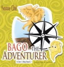Image for Bago the Adventurer: A Star&#39;s Help Book 2