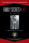 Image for Family Secrets &amp; Lies: Before Bonnie and Clyde There Was Gramma and Glenn