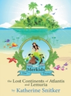 Image for Merkids from the Lost Continents of Atlantis and Lemuria