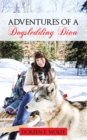 Image for Adventures of a Dogsledding Diva