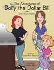 Image for The Adventures of Dolly the Dollar Bill : Dolly Meets Matilda