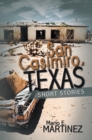 Image for San Casimiro, Texas: Short Stories