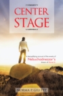 Image for Center Stage: A Demystifying Account of the Events of Nebuchadnezzar&#39;s Dream of Daniel 2.
