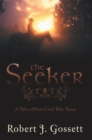 Image for Seeker: A Tale of Post Civil War Texas