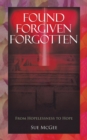 Image for Found, Forgiven, Forgotten