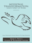 Image for Missional Transformation: God&#39;S Spirit at Work: Essays Celebrating the Outreach Ministry of Dr. Eugene Bunkowske