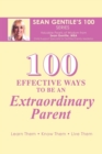 Image for 100 Effective Ways to be an Extraordinary Parent