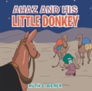 Image for Ahaz and His Little Donkey
