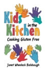 Image for Kids in the Kitchen: Cooking Gluten Free