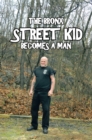 Image for Bronx Street Kid Becomes a Man