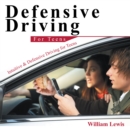 Image for Defensive Driving for Teens: Intuitive &amp; Defensive Driving for Teens
