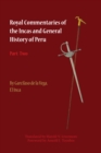 Image for Royal Commentaries of the Incas and General History of Peru, Part Two