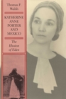 Image for Katherine Anne Porter and Mexico: The Illusion of Eden