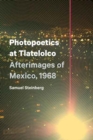 Image for Photopoetics at Tlatelolco