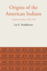 Image for Origins of the American Indians : European Concepts, 1492-1729