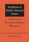 Image for Handbook of Middle American IndiansVolumes 2 and 3,: Archaeology of Southern Mesoamerica