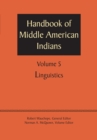 Image for Handbook of Middle American Indians, Volume 5 : Linguistics