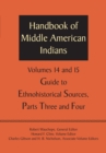 Image for Handbook of Middle American Indians, Volumes 14 and 15 : Guide to Ethnohistorical Sources, Parts Three and Four