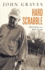 Image for Hard Scrabble : Observations on a Patch of Land