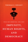 Image for Impunity, Human Rights, and Democracy