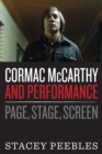 Image for Cormac Mccarthy and performance  : page, stage, screen