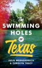 Image for The swimming holes of Texas