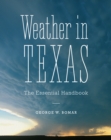 Image for Weather in Texas  : the essential handbook