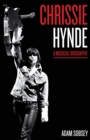 Image for Chrissie Hynde: A Musical Biography