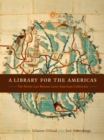 Image for A library for the Americas  : the Nettie Lee Benson Latin American Collection