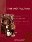 Image for Words of the True Peoples/Palabras de los Seres Verdaderos: Anthology of Contemporary Mexican Indigenous-Language Writers/Antologia de Escritores Actuales en Lenguas Indigenas de Mexico