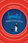 Image for Animated personalities  : cartoon characters and stardom in American theatrical shorts