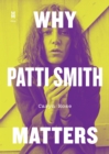 Image for Why Patti Smith Matters