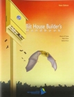 Image for The Bat House Builder&#39;s Handbook