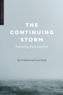 Image for The continuing storm  : learning from Katrina