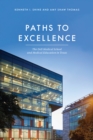 Image for Paths to excellence  : the Dell Medical School and medical education in Texas
