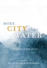 Image for More City than Water