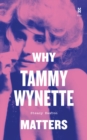 Image for Why Tammy Wynette Matters