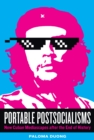 Image for Portable postsocialisms  : new Cuban mediascapes after the end of history