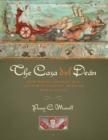 Image for The Casa Del Deán: New World Imagery in a Sixteenth-Century Mexican Mural Cycle