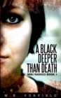 Image for A Black Deeper Than Death (Miki Radicci Book 1) : Miki Radicci Book 1