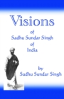 Image for Visions of Sadhu Sundar Singh of India