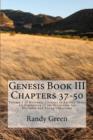 Image for Genesis Book III : Chapters 37-50: Volume 1 of Heavenly Citizens in Earthly Shoes, An Exposition of the Scriptures for Disciples and Young Christians
