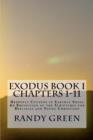 Image for Exodus Book I : Chapters 1-11: Volume 2 of Heavenly Citizens in Earthly Shoes, An Exposition of the Scriptures for Disciples and Young Christians